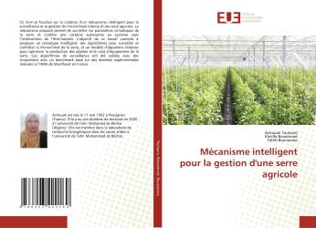 Mécanisme intelligent pour la gestion d'une serre agricole