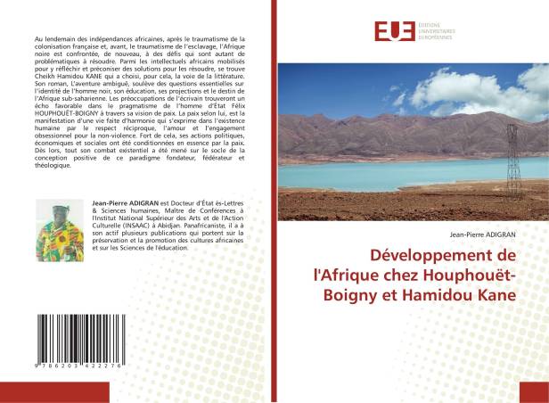 Développement de l&#039;Afrique chez Houphouët-Boigny et Hamidou Kane