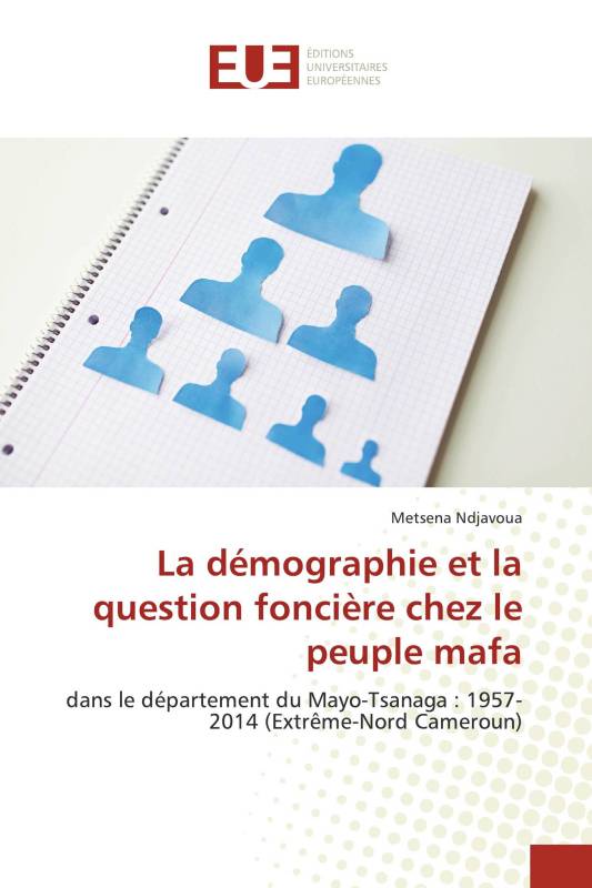 La démographie et la question foncière chez le peuple mafa