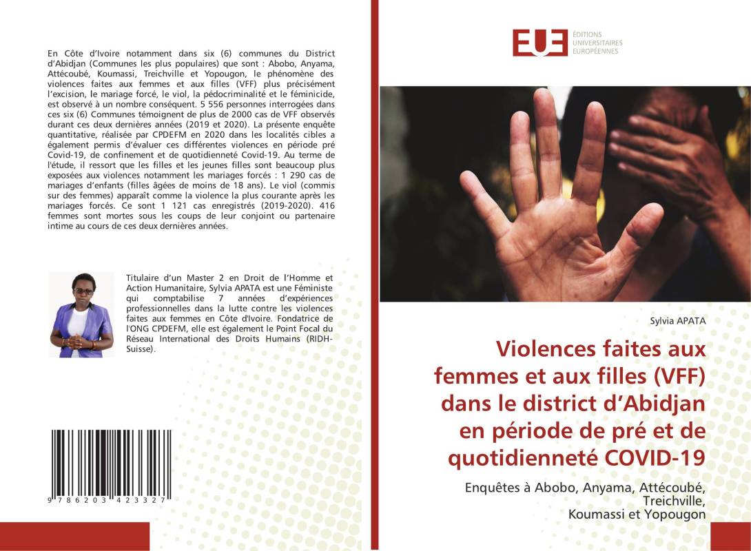 Violences faites aux femmes et aux filles (VFF) dans le district d’Abidjan en période de pré et de quotidienneté COVID-19