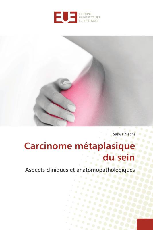 Carcinome métaplasique du sein