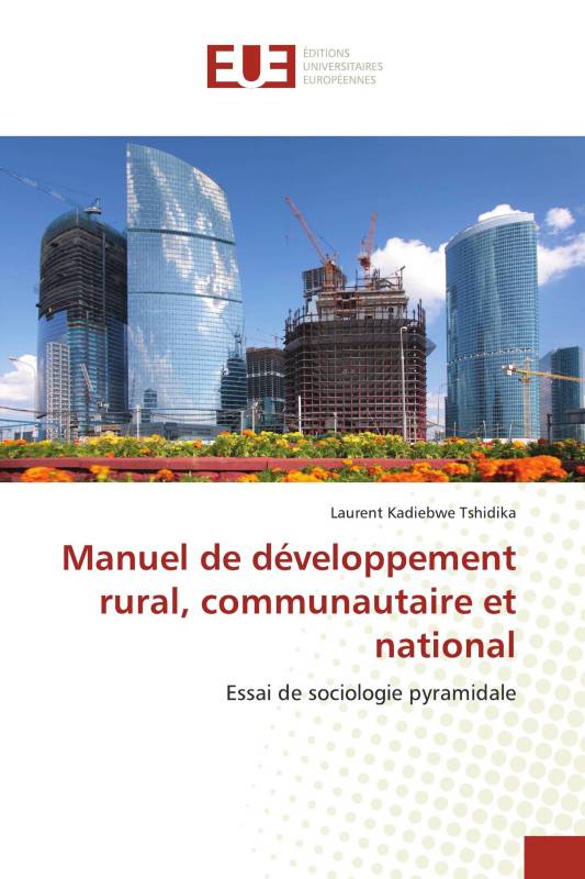 Manuel de développement rural, communautaire et national