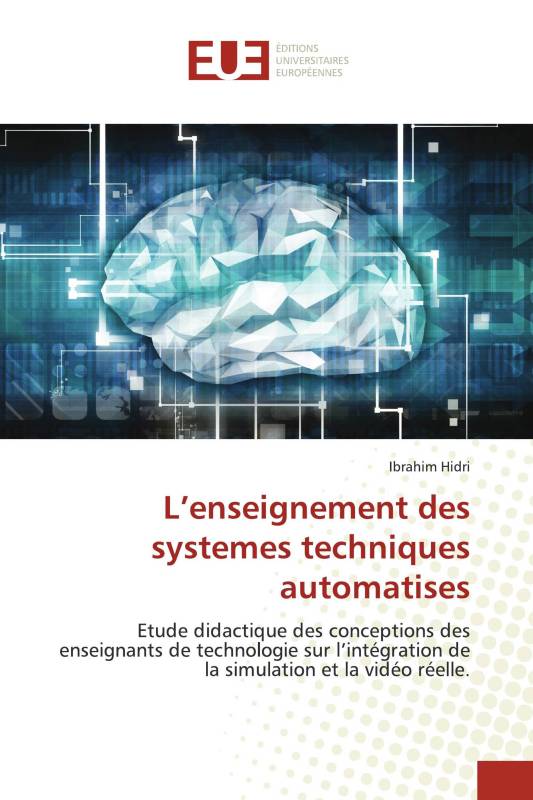 L’enseignement des systemes techniques automatises