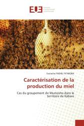 Caractérisation de la production du miel