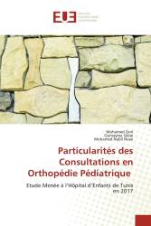 Particularités des Consultations en Orthopédie Pédiatrique