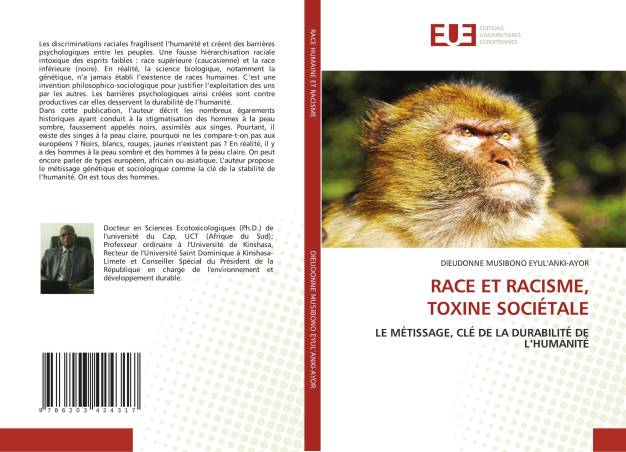 RACE ET RACISME, TOXINE SOCIÉTALE