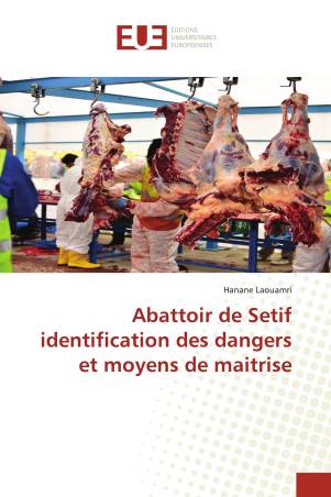 Abattoir de Setif identification des dangers et moyens de maitrise