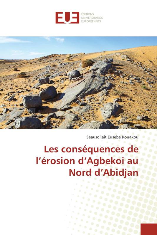 Les conséquences de l’érosion d’Agbekoi au Nord d’Abidjan