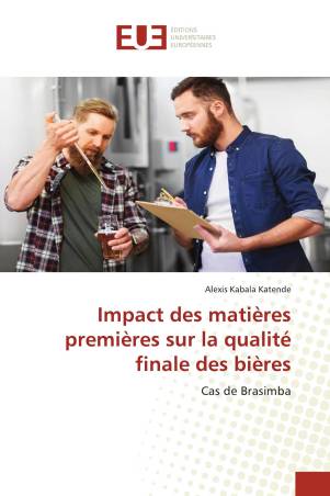 Impact des matières premières sur la qualité finale des bières