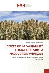 EFFETS DE LA VARIABILITÉ CLIMATIQUE SUR LA PRODUCTION AGRICOLE