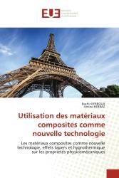 Utilisation des matériaux composites comme nouvelle technologie