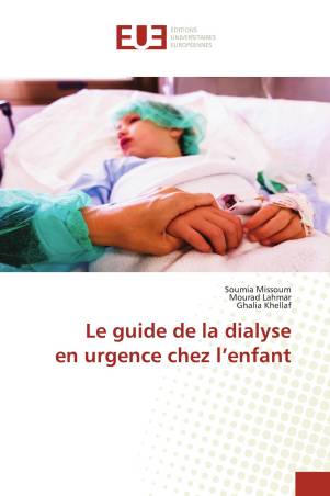 Le guide de la dialyse en urgence chez l’enfant