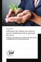 Influence du milieu de culture sur le rendement de la pomme de terre