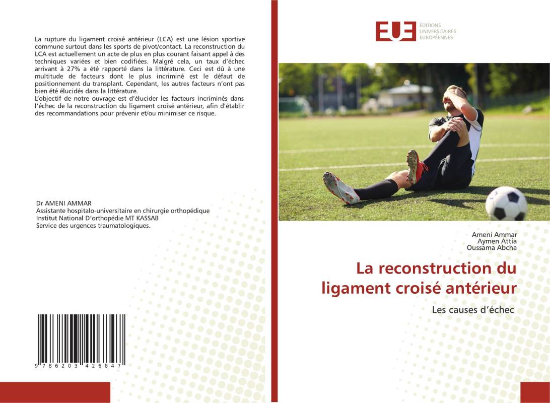 La reconstruction du ligament croisé antérieur