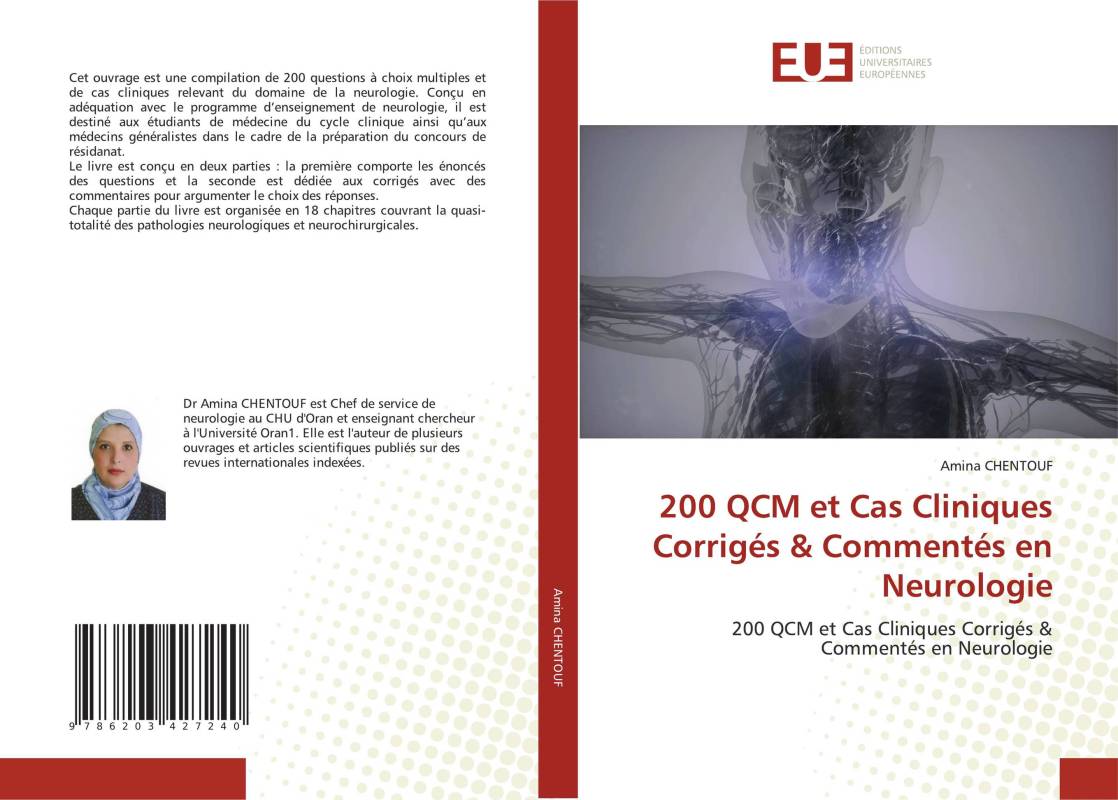 200 QCM et Cas Cliniques Corrigés & Commentés en Neurologie