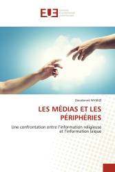 LES MÉDIAS ET LES PÉRIPHÉRIES