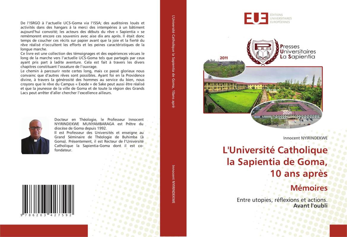 L'Université Catholique la Sapientia de Goma, 10 ans après Mémoires