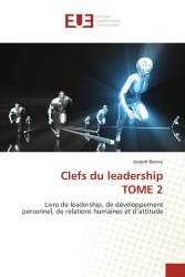 Clefs du leadership TOME 2