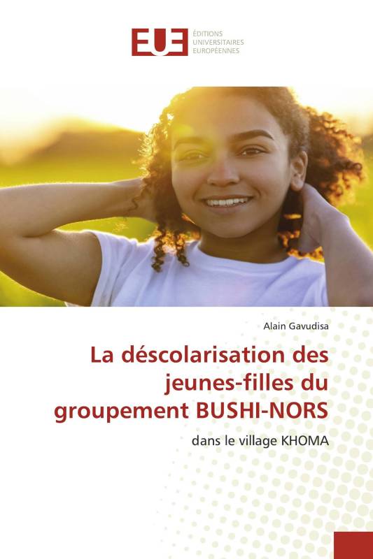 La déscolarisation des jeunes-filles du groupement BUSHI-NORS