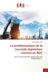 La problématique de la nouvelle législation minière en RDC