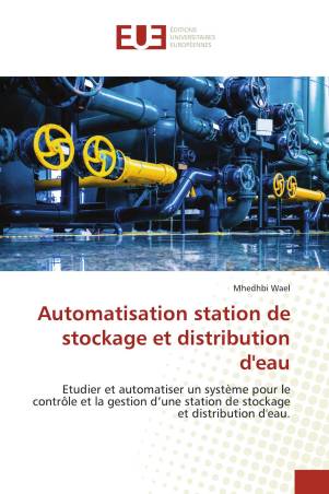 Automatisation station de stockage et distribution d'eau