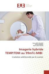 Imagerie hybride TEMP/TDM au 99mTc-MIBI