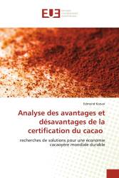 Analyse des avantages et désavantages de la certification du cacao