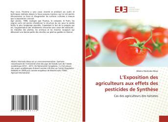 L’Exposition des agriculteurs aux effets des pesticides de Synthèse