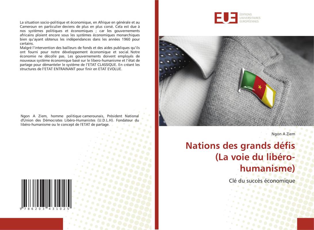 Nations des grands défis (La voie du libéro-humanisme)