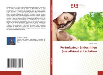 Perturbateur Endocrinien (malathion) et Lactation