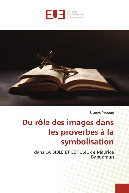 Du rôle des images dans les proverbes à la symbolisation