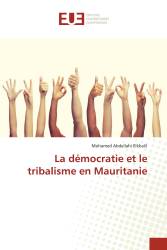 La démocratie et le tribalisme en Mauritanie