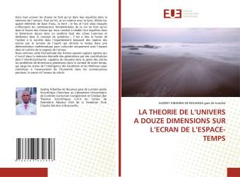 LA THEORIE DE L’UNIVERS A DOUZE DIMENSIONS SUR L’ECRAN DE L’ESPACE-TEMPS