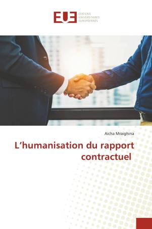 L’humanisation du rapport contractuel