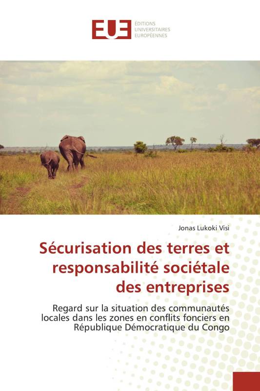 Sécurisation des terres et responsabilité sociétale des entreprises