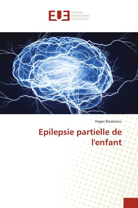 Epilepsie partielle de l'enfant