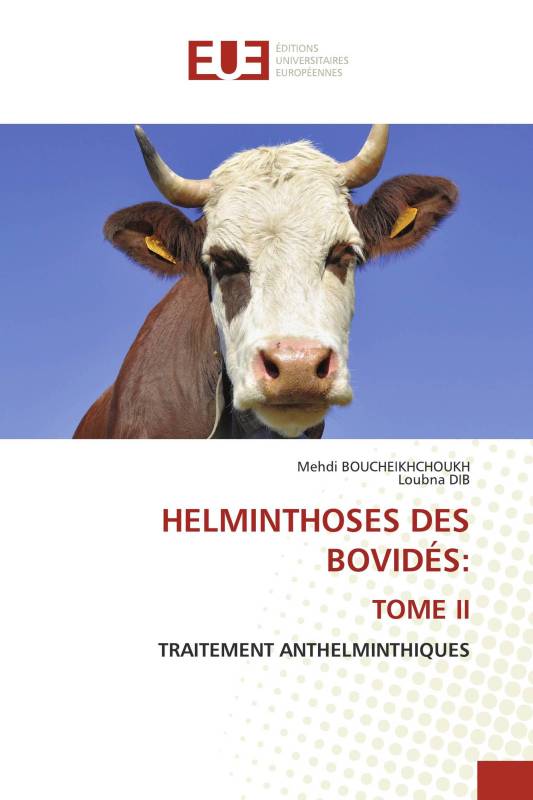 HELMINTHOSES DES BOVIDÉS: TOME II