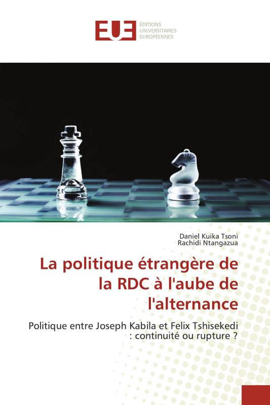 La politique étrangère de la RDC à l'aube de l'alternance