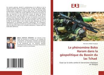 Le phénomène Boko Haram dans la géopolitique du Bassin du lac Tchad