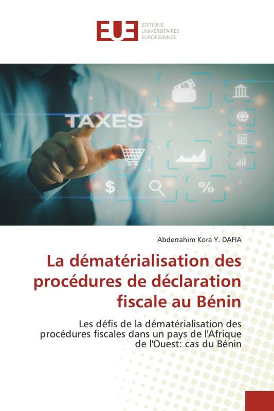 La dématérialisation des procédures de déclaration fiscale au Bénin