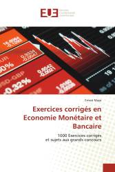 Exercices corrigés en Economie Monétaire et Bancaire