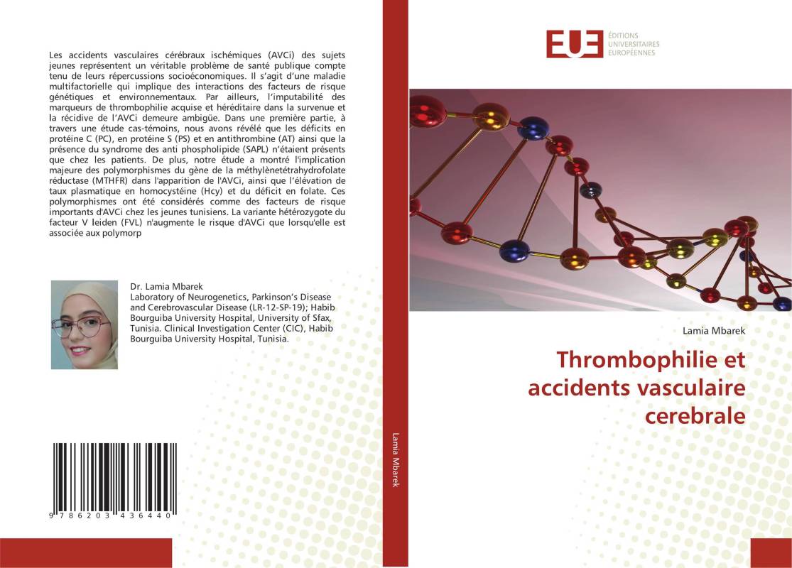 Thrombophilie et accidents vasculaire cerebrale