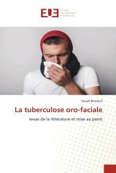 La tuberculose oro-faciale