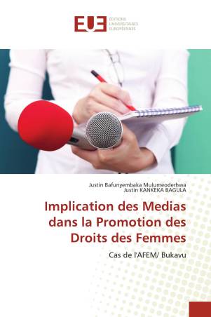 Implication des Medias dans la Promotion des Droits des Femmes