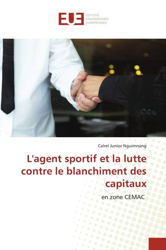 L'agent sportif et la lutte contre le blanchiment des capitaux