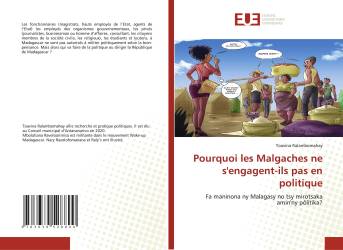 Pourquoi les Malgaches ne s'engagent-ils pas en politique