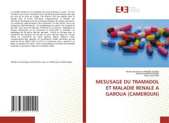 MESUSAGE DU TRAMADOL ET MALADIE RENALE A GAROUA (CAMEROUN)