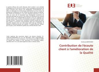 Contribution de l'écoute client à l'amélioration de la Qualité