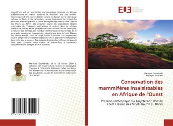 Conservation des mammifères insaisissables en Afrique de l'Ouest