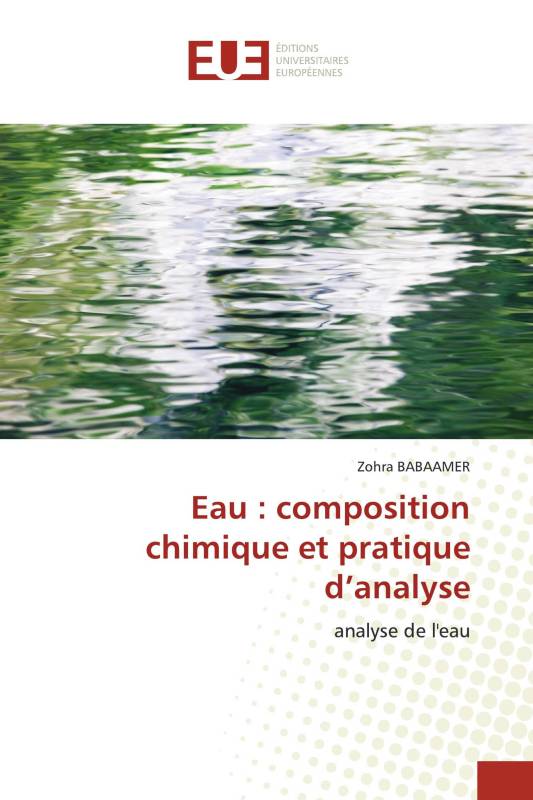 Eau : composition chimique et pratique d’analyse